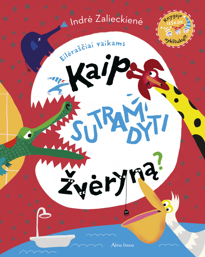 Indrė Zalieckienė „Kaip sutramdyti žvėryną?“